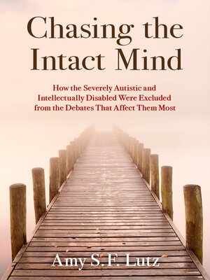 cover image of Chasing the Intact Mind